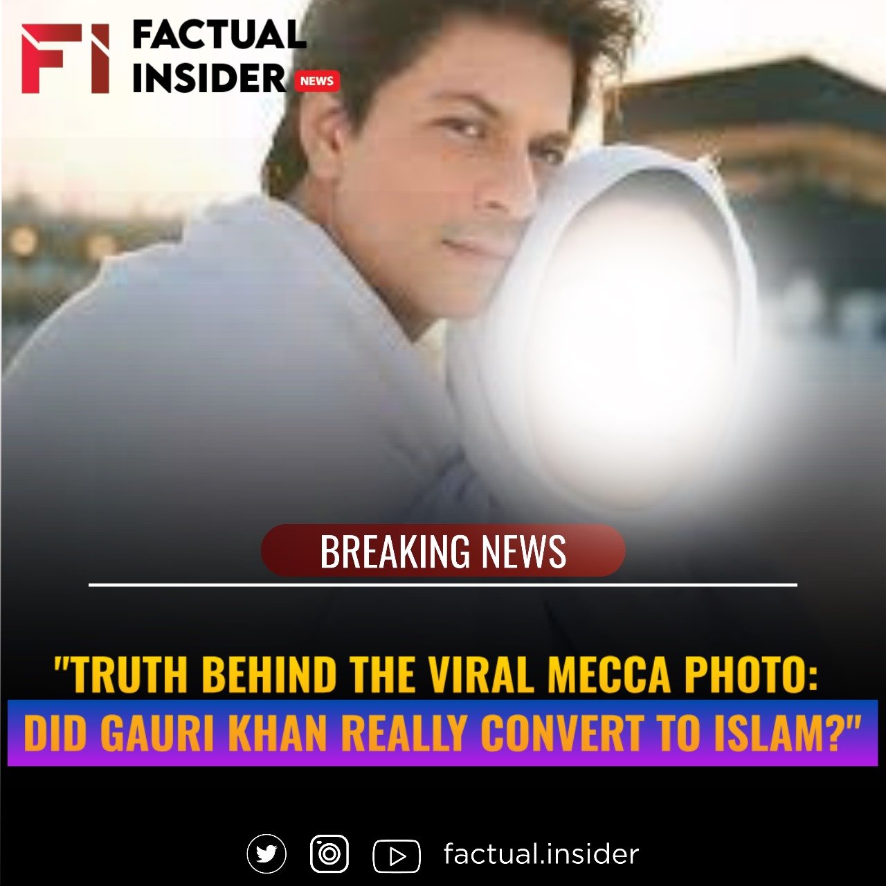 “Truth Behind the Viral Mecca Photo: Did Gauri Khan Really Convert to Islam?”