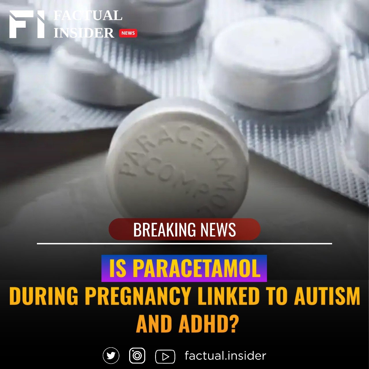 Is Paracetamol During Pregnancy Linked to Autism and ADHD?