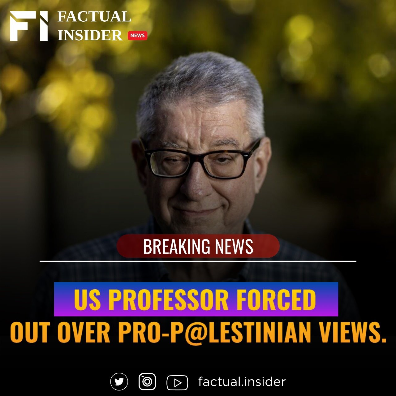 US Professor Forced Out Over Pro-P@lestinian Views.