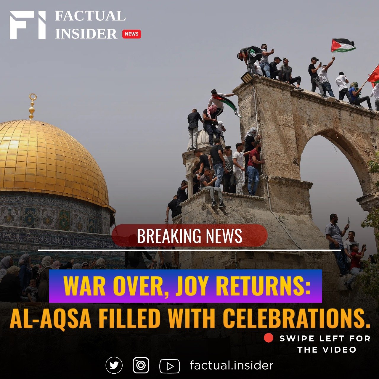 War Over, Joy Returns: Al-Aqsa Filled with Celebrations.